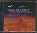 Trailblazing Into the Future: Conventional Wisdom Vol. 5