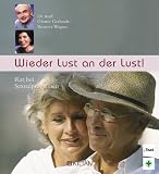 Wieder Lust an der Lust - G&uuml;nter Gerhardt