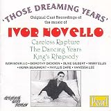 Ivor Novello - Those Dreaming Years