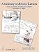 A Century of Artists' Letters: Notes to Family, Friends, & Dealers : Delacroix to Leger