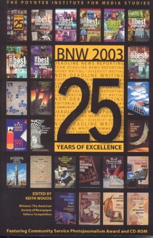 Best Newspaper Writing 2003 (Best Newspaper Writing)