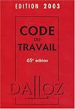 Revue Dalloz-Sirey  / Code du Travail 2003. : 65ème édition