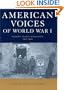 American Voices of World War I: Primary Source Documents, 1917-1920