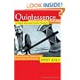Quintessence...Realizing the Archaic Future