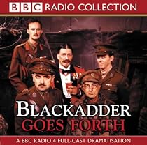 Blackadder Goes Forth (BBC Radio Collection)