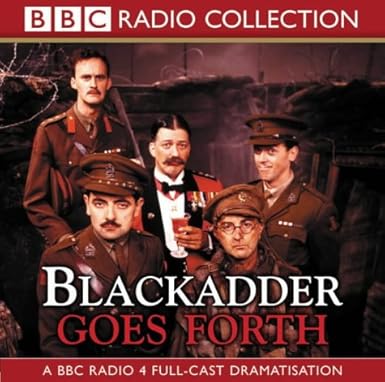 Blackadder Goes Forth (BBC Soundtrack) - Richard Curtis & Ben Elton