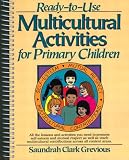Ready-to-Use Multicultural Activities for Primary Children