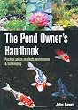 The Pond Owner's Handbook: Practical Advice on Plants, Maintenance and Fish-keeping