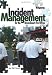 Incident Management for the Street-Smart Fire Officer, 2nd Edition