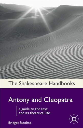 Antony and Cleopatra (Shakespeare Handbooks)