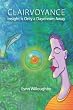 Clairvoyance: Insight is Only a Daydream Away