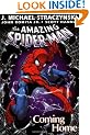 Amazing Spider-Man Volume 1: Coming Home TPB: Coming Home v. 1
