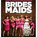 Bridesmaids