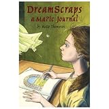DreamScraps: A Magic Journal