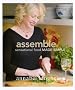 Assemble: Sensational Food Made Simple