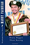 Manny Pacquiao: Story Bigger Than Boxing