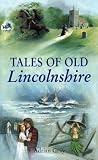 Tales of Old Lincolnshire