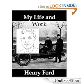My Life and Work [Illustrated]