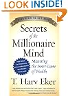 Secrets of the Millionaire Mind: Mastering the Inner Game of Wealth