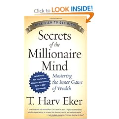 Secrets of the Millionaire Mind: Mastering the Inner Game of Wealth