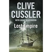 Lost Empire | [Clive Cussler, Grant Blackwood]