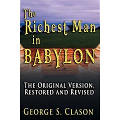The Richest Man in Babylon: The Original Version, Restored and Revised