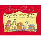 peanut butter party including the history uses and future of peanut butter