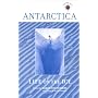 Antarctica: Life on the Ice (Travelers' Tales)