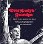 Everybody's Grandpa: Fifty Years Behind the Mike