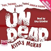 Undead | [Kirsty McKay]