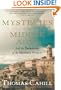 Mysteries of the Middle Ages: And the Beginning of the Modern World (Hinges of History)