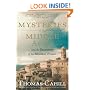 Mysteries of the Middle Ages: And the Beginning of the Modern World (Hinges of History)