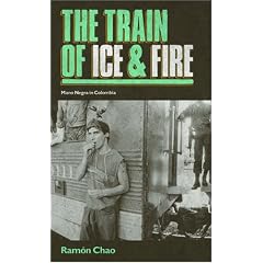 The Train of Ice and Fire: Mano Negra in Colombia