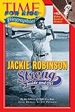 Time For Kids: Jackie Robinson: Strong Inside and Out (Time for Kids Biographies)