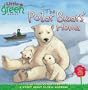 The Polar Bears' Home: A Story About Global Warming (Little Green Books)