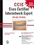 Ccie Cisco Certified Internetwork Expert: Study Guide