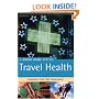 The Rough Guide to Travel Health - 2nd Edition