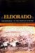 Books : Eldorado: Adventures in the Path of Empire (California Legacy Book)