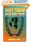 East Timor and the UN: The Case for Intervention