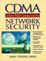 CDMA Cellular Mobile Communications and Network Security