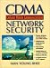 CDMA Cellular Mobile Communications and Network Security