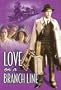 Love on a Branch Line