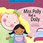 Miss Polly Had a Dolly (Board Books)