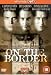 On The Border