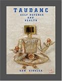 Taudanc: Self Defence and Health
