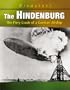 The Hindenburg: The Fiery Crash of a German Airship (Disaster! (Captstone))