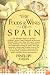 The Foods and Wines of Spain