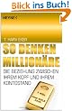 So denken Million�re: Die Beziehung zwischen Ihrem Kopf und Ihrem Kontostand