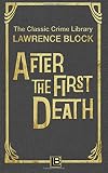 After the First Death (The Classic Crime Library) (Volume 1)