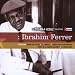Cuban Heroes: Ibrahim Ferrer